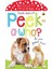 Peek A Who: Do You Purr - Too? Scholastic Early Learners: Touch And Lift 1