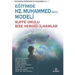 Eğitimde Hz. Muhammed (Sav) Modeli Sufa Okulu Bize Verdiği Ilhamlar