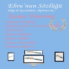 Ebru'nun Sözlüğü AÖF Kamu Yönetimi Ebru'nun Sözlüğü E-Sözlük