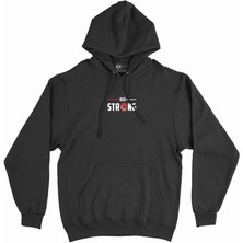 Cix Güçlü Ol Be Strong Minimal Kapşonlu Sweatshirt Hoodie