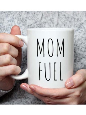 Pekshop Mom Fuel Annelere Enerji Kupa Bardak