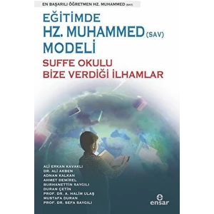 Eğitimde Hz. Muhammed (Sav) Modeli Sufa Okulu Bize Verdiği Ilhamlar