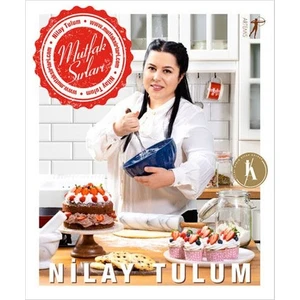 Sosyal Medya Fenomeni Nilay Tulum’dan Mutfak Sırları - Nilay Tulum