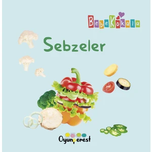 Sebzeler - Saniye Bencik Kangal - Bedriye Çelik