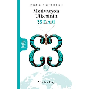 Motivasyon Ülkesinin 33 Kenti