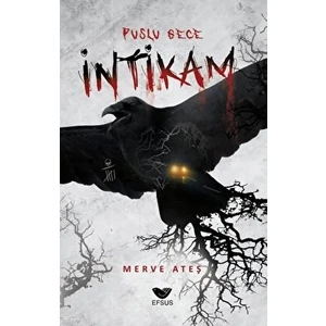 Puslu Gece Intikam - Merve Ateş