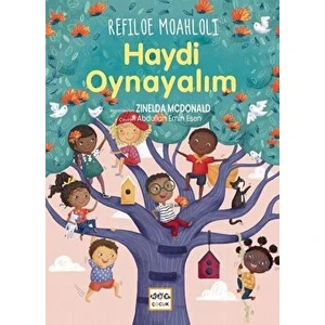 Haydi Oynayalım - Refiloe Moahloli