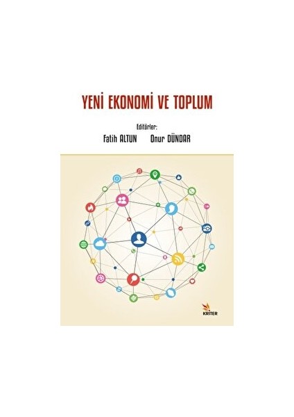 Yeni Ekonomi ve Toplum