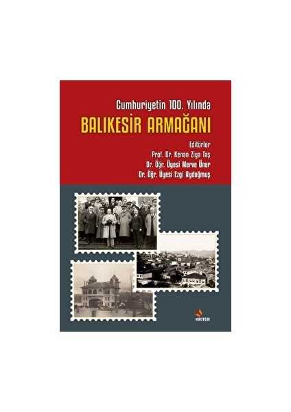 Cumhuriyetin 100. Yılında Balıkesir Armağanı