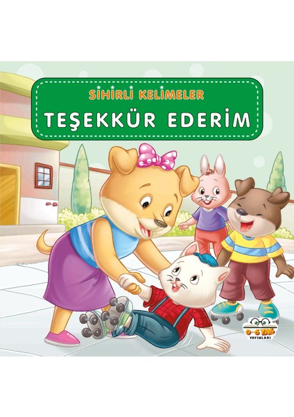 Teşekkür Ederim – Sihirli Kelimeler