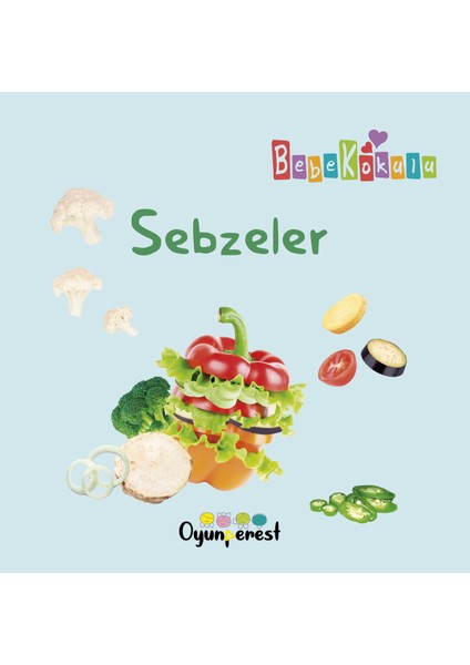 Sebzeler - Saniye Bencik Kangal - Bedriye Çelik