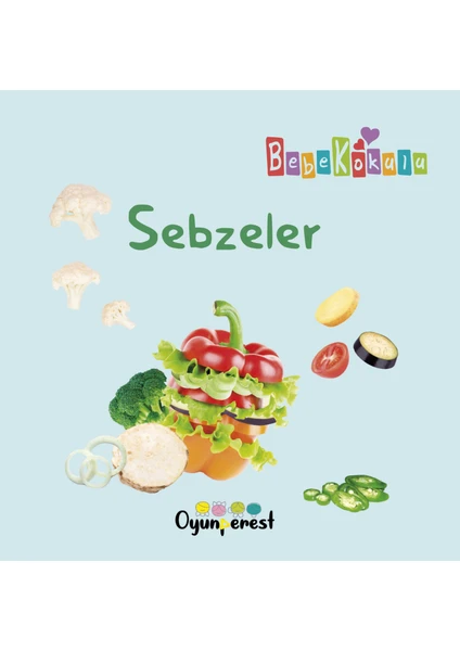 Sebzeler - Saniye Bencik Kangal - Bedriye Çelik