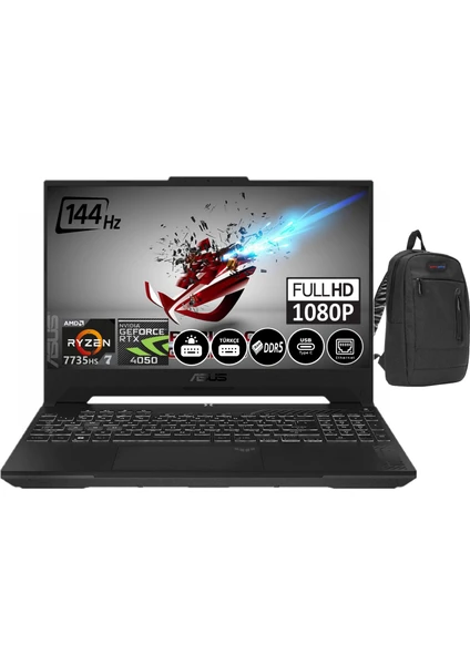 Tuf Gamıng A15 FA507NU-LP053 Amd Ryzen 7 7735HS 16GB Ddr5 Ram 1tb SSD 6gb RTX4050 15.6inç Fhd IPS 144Hz WINDOWS11PRO Taşınabilir Bilgisayar LP05320+ZETTAÇANTA