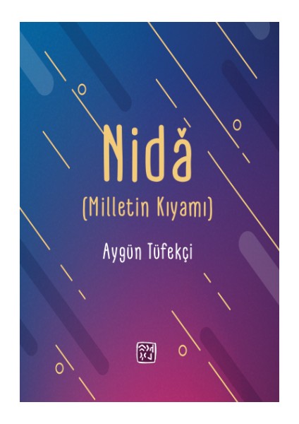 Nida Milletin Kıyamı
