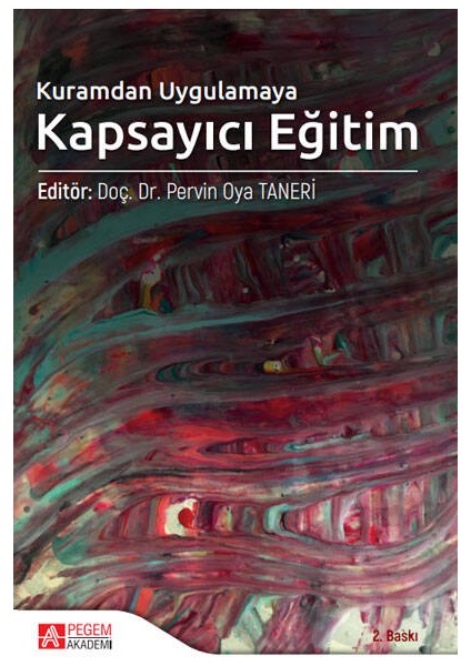 Kuramdan Uygulamaya Kapsayıcı Eğitim