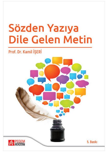 Sözden Yazıya Dile Gelen Metin