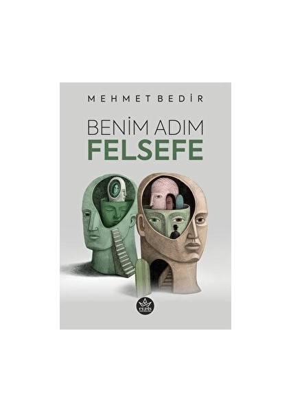 Benim Adım Felsefe - Mehmet Bedir