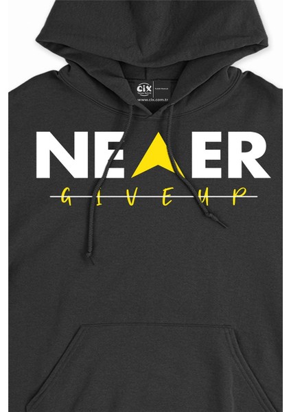 Asla Pes Etme Kapşonlu Sweatshirt Hoodie