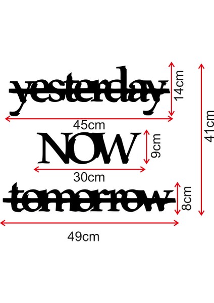 Yesterday Now Tomorrow Yazısı Ahşap Tablo Duvar Oda Ev Aksesuarı 50X41CM