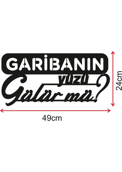 Garibanın Yüzü Gülür Mü Ahşap Tablo Duvar Oda Ev Aksesuarı 50X24CM