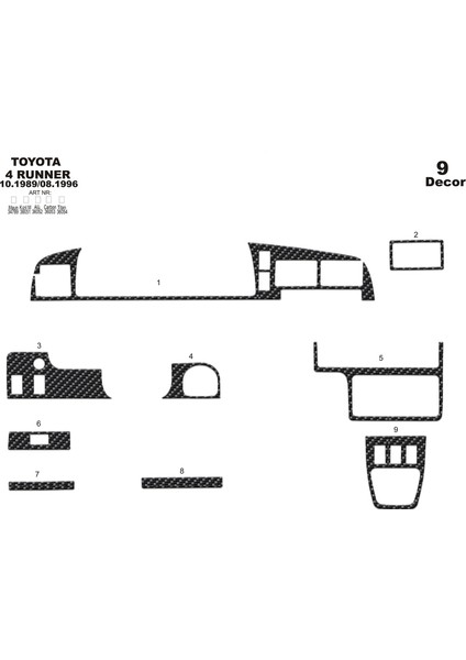 Meriç® Toyota 4 Runner Ön Torpido Kaplama Maun 9 Parça 1989-1996