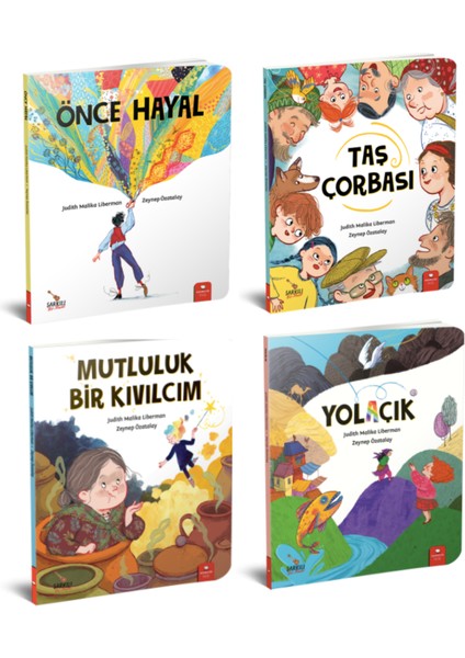 Önce Hayal - Taş Çorbası - Yolaçık - Mutluluk Bir Kıvılcım - 4 Kitap Set - Judith Malika Liberman
