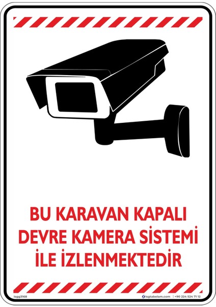 Bu Karavan Kapalı Devre Kamera Sistemi Ile Izlenmektedir. V5/25x35cm/Etiket
