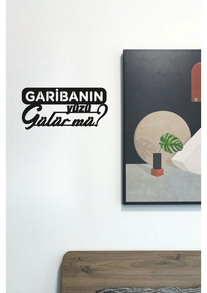 Garibanın Yüzü Gülür Mü Ahşap Tablo Duvar Oda Ev Aksesuarı 50X24CM modelleri