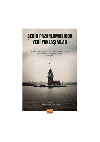 Şehir Pazarlamasında Yeni Yaklaşımlar
