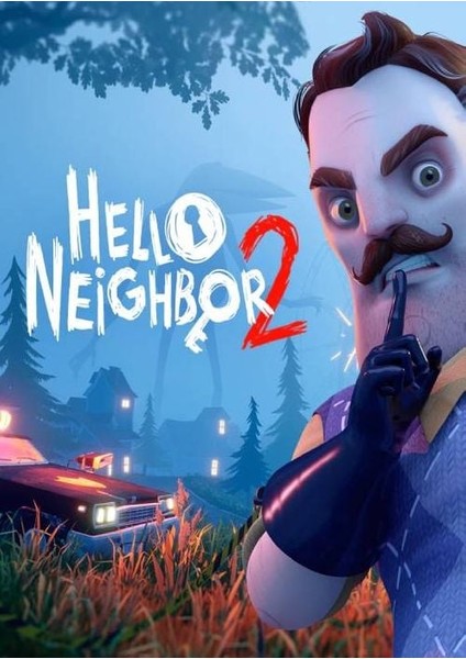 Hello Neighbor 2 - Steam Pc Oyun