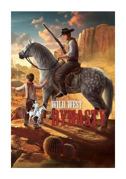 Wild West Dynasty - Steam Pc Oyun