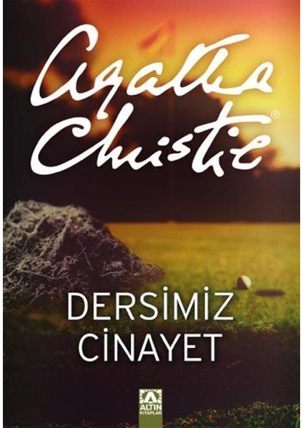 Dersimiz Cinayet - Agahta Chrıstie