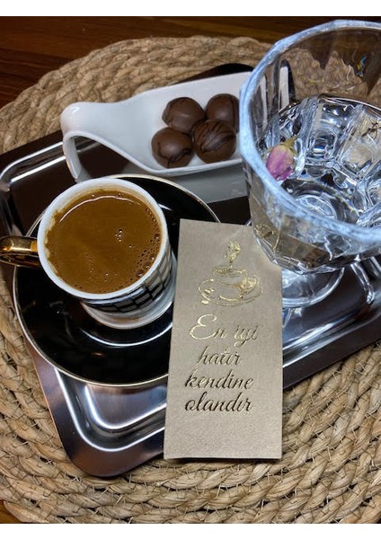 Gold Yaldızlı Kraft En Iyi Hatır Kendine Olandır Peçete 6X12 cm