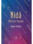Nida Milletin Kıyamı 1