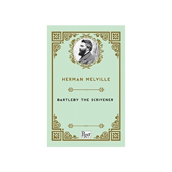 Bartleby The Scrivener - Herman Melville Kitabı ve Fiyatı