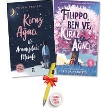 Filippo-Ben ve Kiraz Ağacı + Kiraz Ağacı Ile Aramızdaki Mesafe (Paola Peretti) 2 Kitap + Alfa Kalem