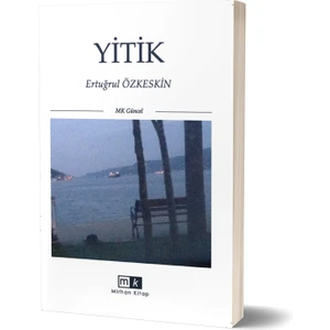 Yitik & Ertuğrul Özkeskin