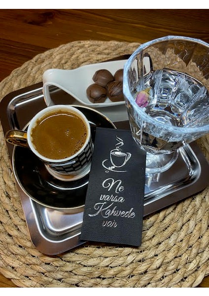 Gold Yaldızlı Siyah Ne Varsa Kahvede Var Peçete 6X12 cm