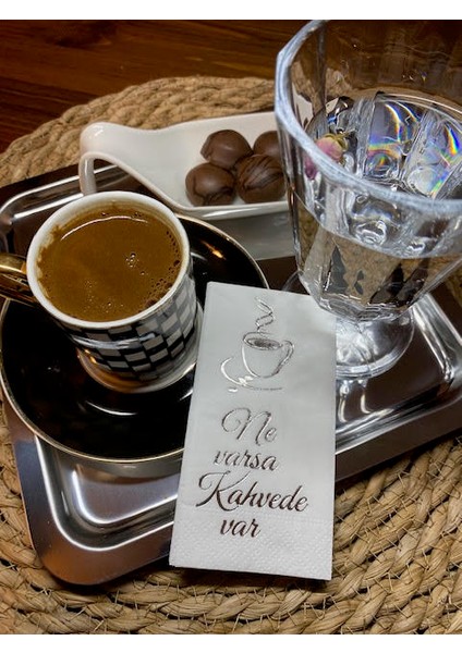 Gümüş Yaldızlı Beyaz Ne Varsa Kahvede Var Peçete 6X12 cm