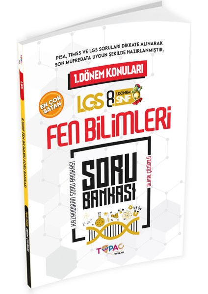 8. Sınıf Yeni Sistem LGS Topaç Yayınları Fen Bilimleri 1.dönem Dijital Çözümlü Soru Bankası