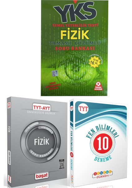 Örnek YKS Fizik Soru Bankası + Başat TYT-AYT Fizik Soru Bankası + Deneme Dükkanı TYT Fen 10 Deneme