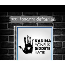 Anime And Your World Kadına Şidete Hayır Özel Tasarım Defter