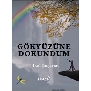 Gökyüzüne Dokundum - Nihal Başaran
