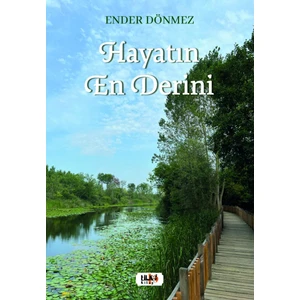 Hayatın En Derini- Ender Dönmez