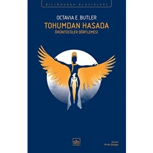 Tohumdan Hasada - Octavia E. Butler