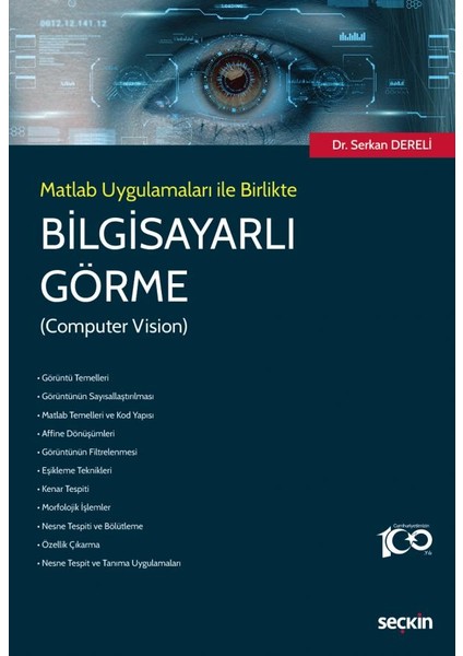 Matlab Uygulamaları ile Birlikte Bilgisayarlı Görme
