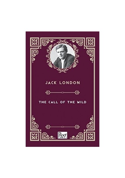 The Call Of The Wild - Jack London