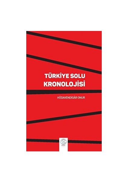 Türkiye Solu Kronolojisi - Hüdavendigar Onur