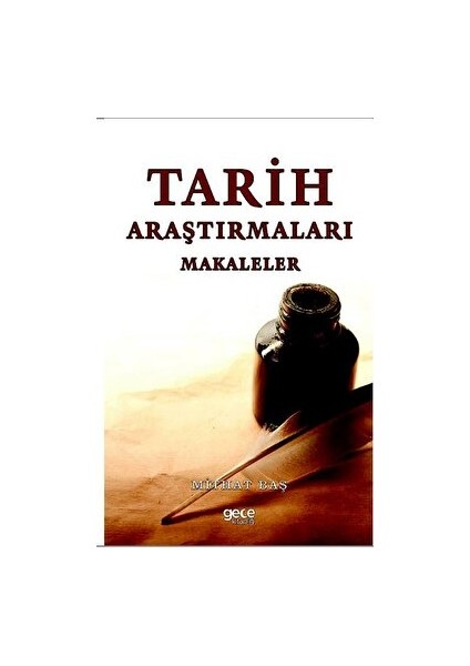 Tarih Araştırmaları - Makaleler - Mithat Baş