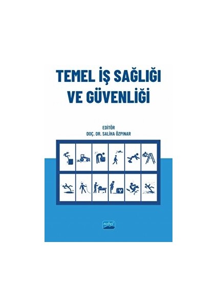 Temel İş Sağlığı ve Güvenliği